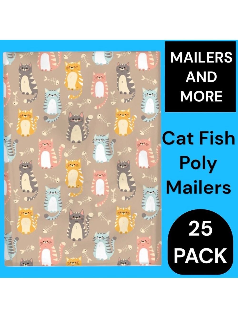25 10X13 Poly Mailers, Cats and Fish Bones Shipping Envelopes PRICE IS FIRM - Picture 5 of 8